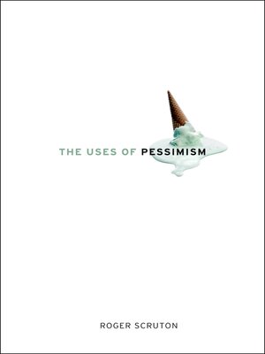 cover image of The Uses of Pessimism